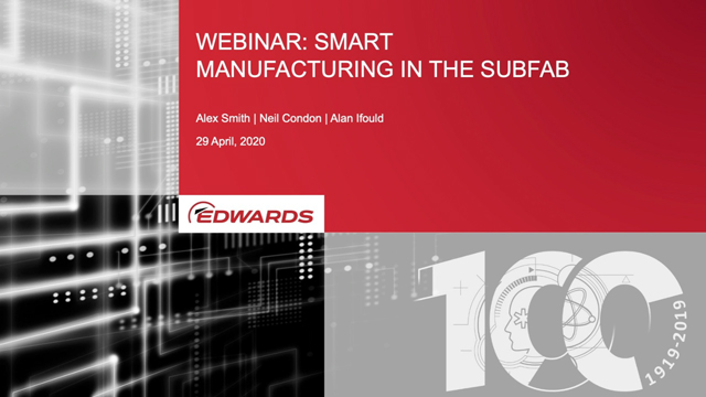 Webinar: Smart Manufacturing in the Subfab