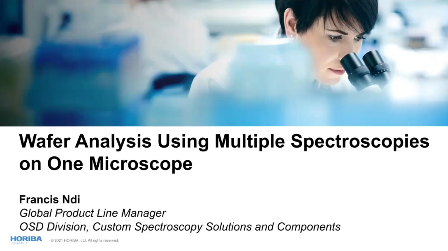 Wafer Analysis Using Multiple Spectroscopies on One Microscope